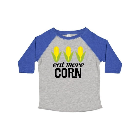 Inktastic Eat More Corn Boys or Girls Toddler T-Shirt