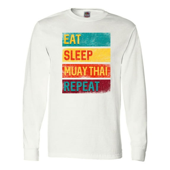 Inktastic Eat Sleep Muay Thai Repeat Long Sleeve T-Shirt