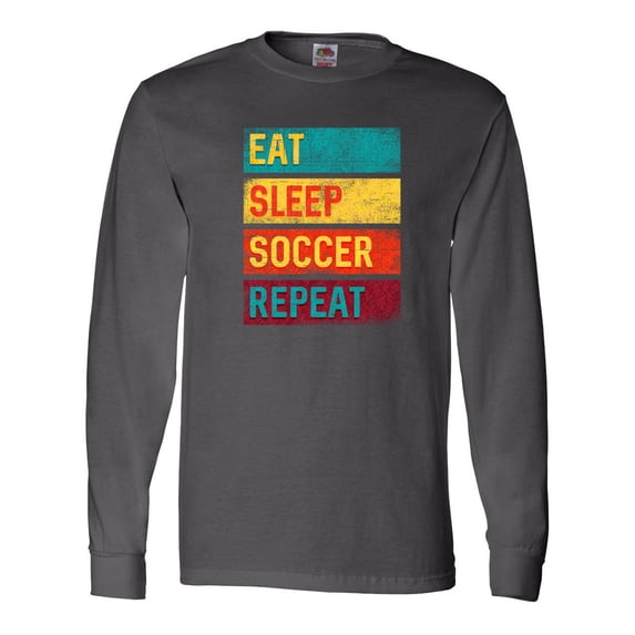 Inktastic Eat Sleep Soccer Repeat Long Sleeve T-Shirt