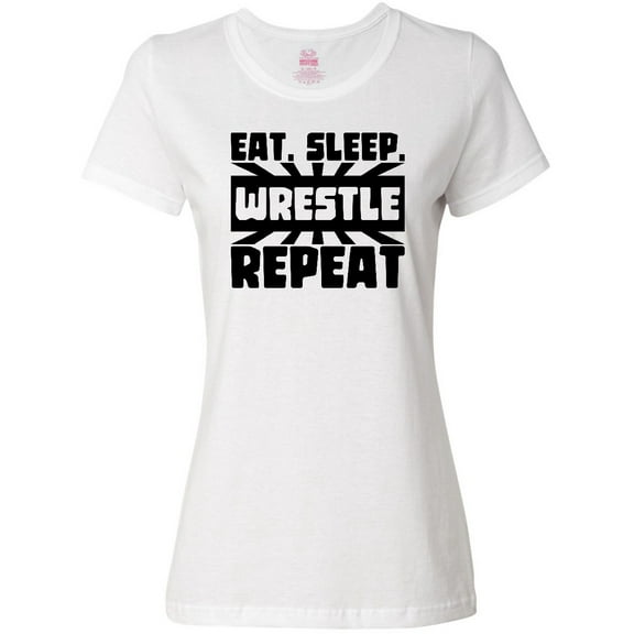Inktastic Eat, Sleep, Wrestle, Repeat Women's T-Shirt