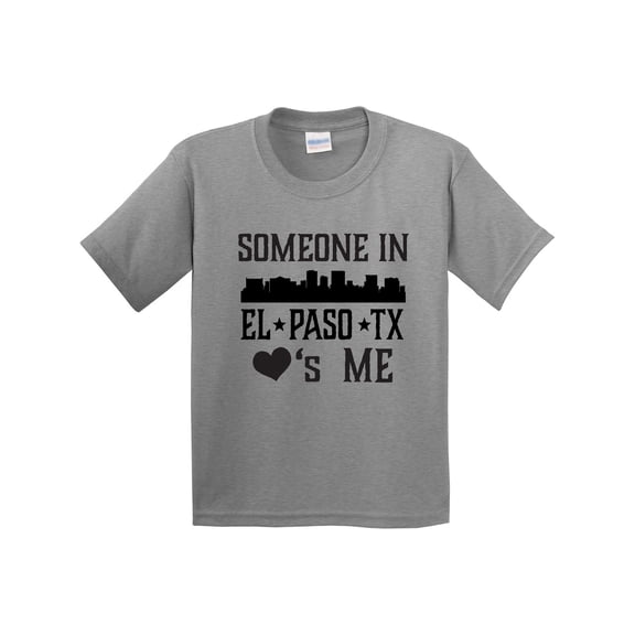 Inktastic El Paso Texas Someone Loves Me Skyline Youth T-Shirt