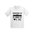 thumbnail image 1 of Inktastic El Paso Texas Someone Loves Me Skyline Youth T-Shirt, 1 of 5