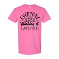 thumbnail image 1 of Inktastic Everyone Was Thinking It I Just Said It T-Shirt, 1 of 5