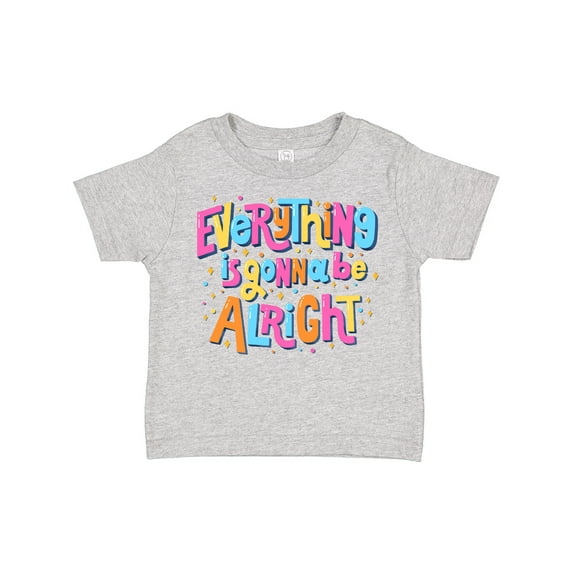 Inktastic Everything is Gonna Be Alright Inspirational Quote Boys or Girls Toddler T-Shirt