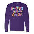 thumbnail image 1 of Inktastic Everything is Gonna Be Alright Inspirational Quote Long Sleeve T-Shirt, 1 of 5