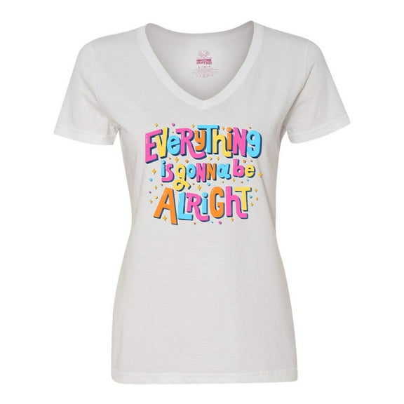 Inktastic Everything is Gonna Be Alright Inspirational Quote Women's V-Neck T-Shirt