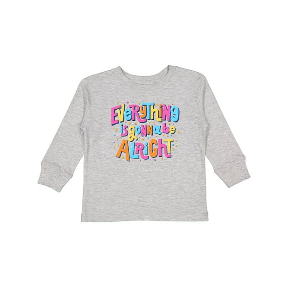 Inktastic Everything is Gonna Be Alright Inspirational Quote Boys or Girls Long Sleeve Toddler T-Shirt
