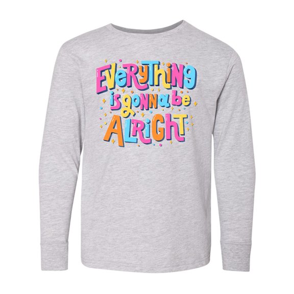 Inktastic Everything is Gonna be Alright Inspirational Quote Long Sleeve Youth T-Shirt