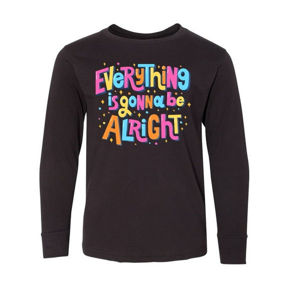Inktastic Everything is Gonna be Alright Inspirational Quote Long Sleeve Youth T-Shirt