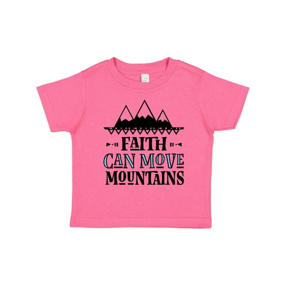 Inktastic Faith Can Move Mountains Girls Toddler T-Shirt