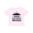 thumbnail image 1 of Inktastic Faith Can Move Mountains Girls Toddler T-Shirt, 1 of 5