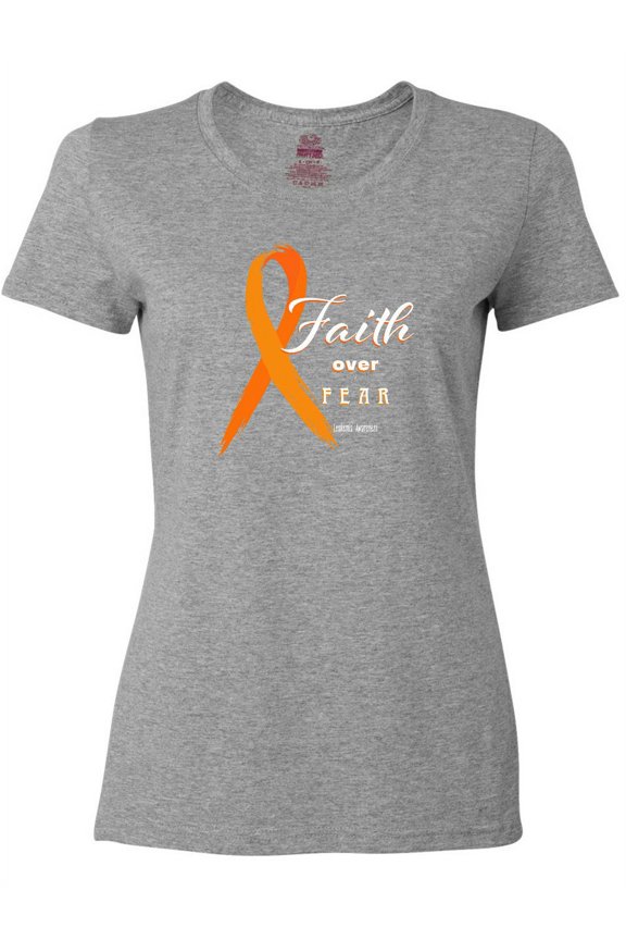 Faith over Fear Leukemia Awareness with Orange Ribbon Women's T-Shirt