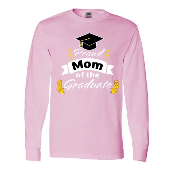 Inktastic Family Graduation-proud Mom of the Graduate Long Sleeve T-Shirt