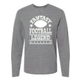 thumbnail image 1 of Inktastic Fantasy Football Legend Long Sleeve T-Shirt, 1 of 5