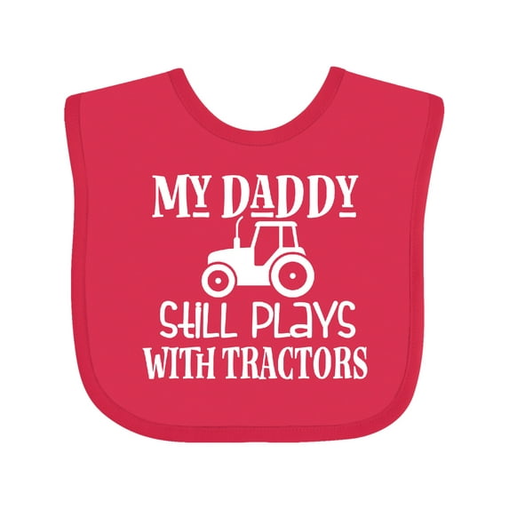 Inktastic Farmer My Daddy Still Plays with Tractors Boys or Girls Baby Bib