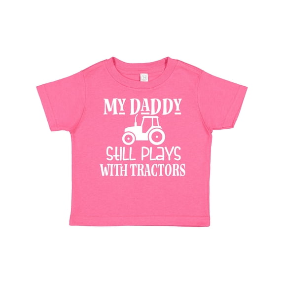 Inktastic Farmer My Daddy Still Plays with Tractors Boys or Girls Toddler T-Shirt