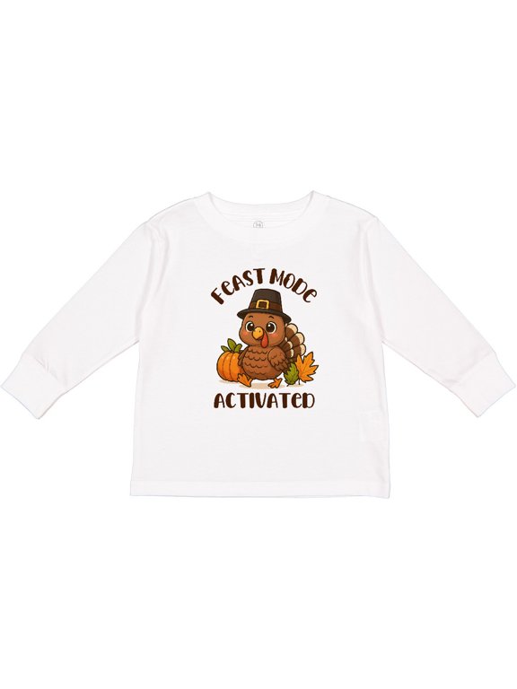 Feast Mode Activated Boys or Girls Long Sleeve Toddler T-Shirt