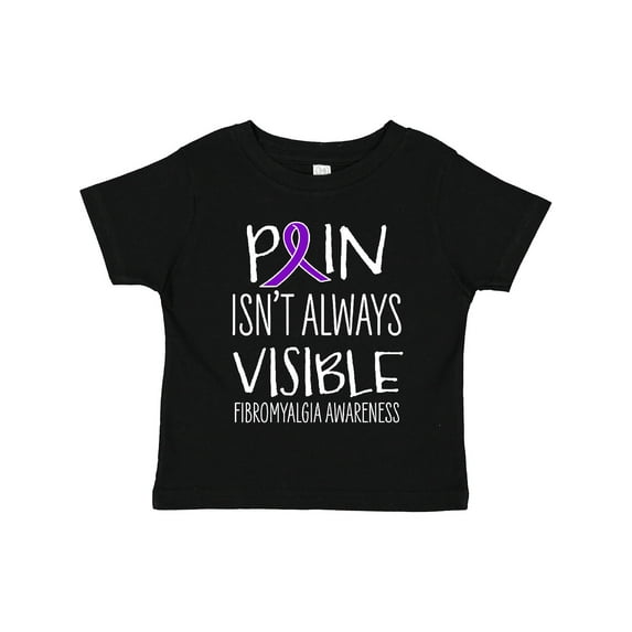 Inktastic Fibromyalgia Awareness Pain Isn't Always Visible Boys or Girls Toddler T-Shirt