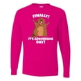 thumbnail image 1 of Inktastic Finally It's Groundhog Day Long Sleeve T-Shirt, 1 of 5