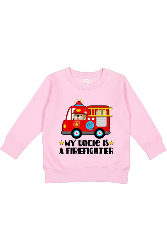 Fireman Uncle is a Firefighter Toddler Sweatshirt