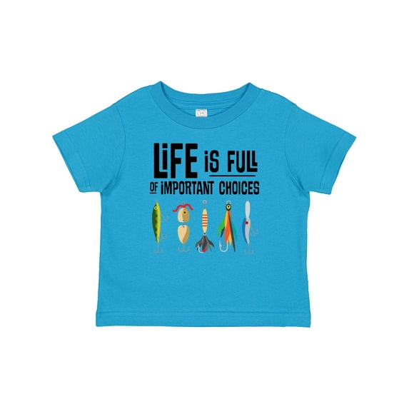 Inktastic Fishing Life is Full of Important Choices Boys or Girls Baby T-Shirt