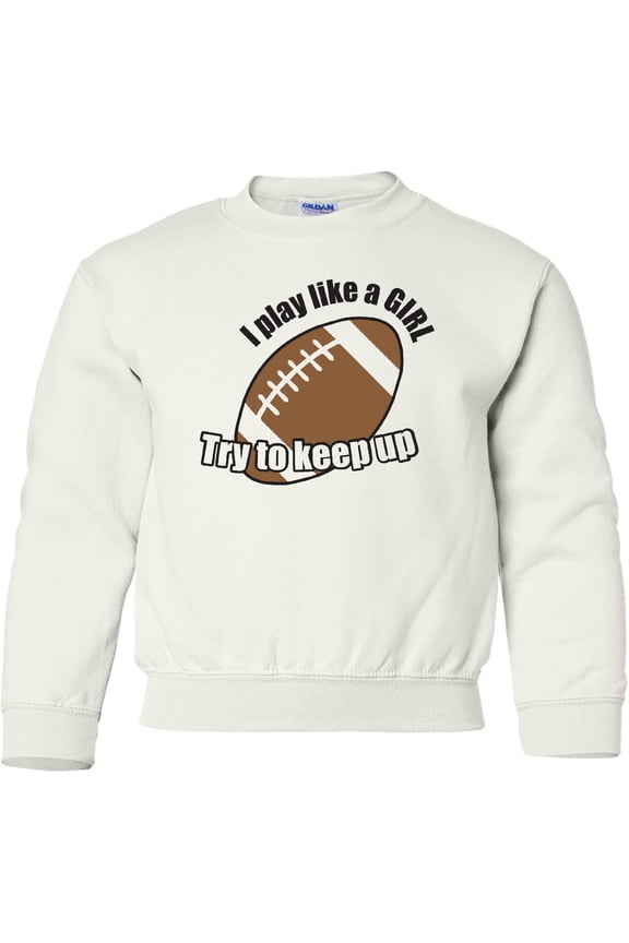 Football Like a Girl Youth Sweatshirt