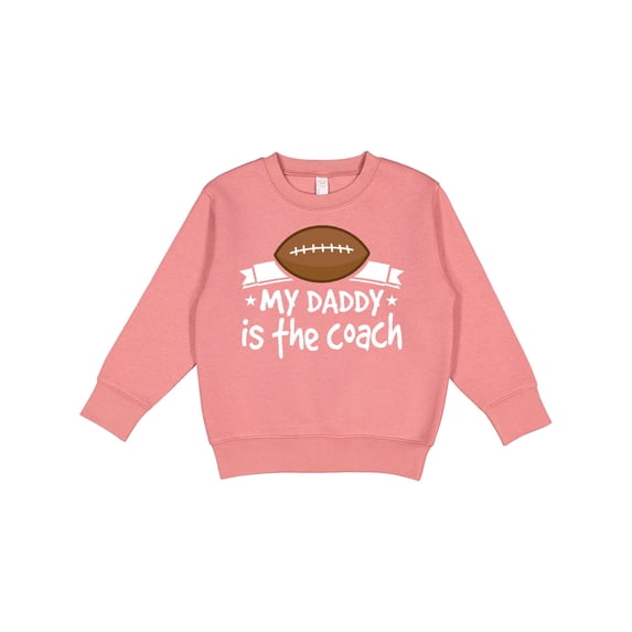 Inktastic Football My Daddy is the Coach Toddler Sweatshirt