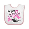 thumbnail image 1 of Inktastic For My Sister - Breast Cancer Awareness Boys or Girls Baby Bib, 1 of 4