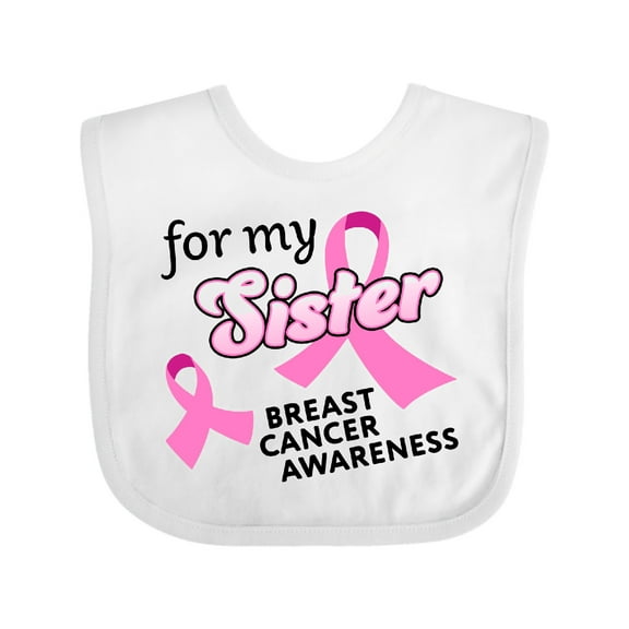 Inktastic For My Sister - Breast Cancer Awareness Boys or Girls Baby Bib