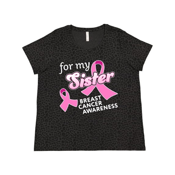 Inktastic For My Sister Breast Cancer Awareness Women's Plus Size T-Shirt