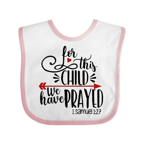 Inktastic For This Child We Have Prayed Red Arrow and Heart Boys or Girls Baby Bib