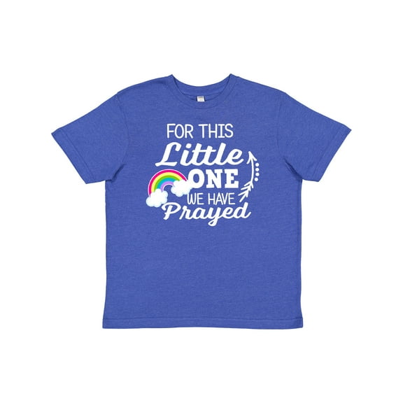 Inktastic For This Little One We Have Prayed Youth T-Shirt