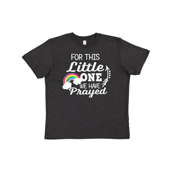 Inktastic For This Little One We Have Prayed Youth T-Shirt
