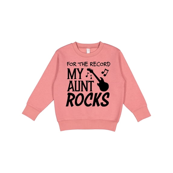 Inktastic For the Record, My Aunt Rocks Toddler Sweatshirt