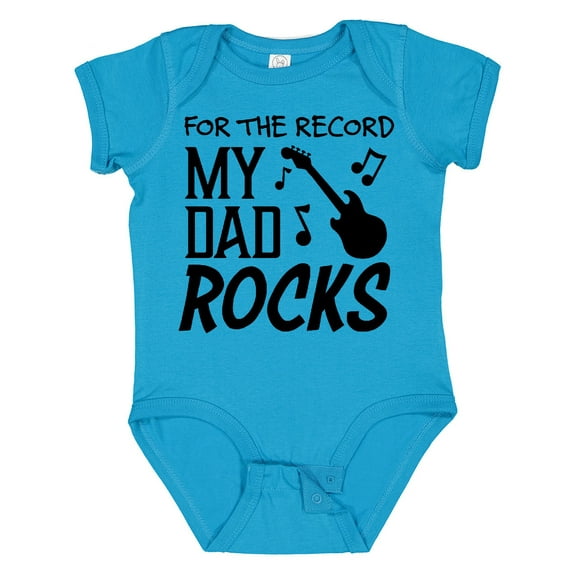 Inktastic For the Record, My Dad Rocks Boys or Girls Baby Bodysuit