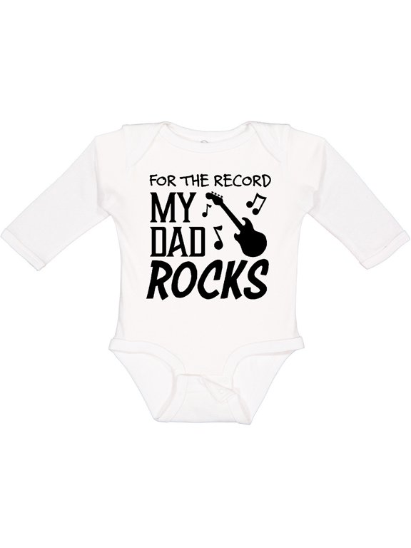For the Record, My Dad Rocks Boys or Girls Long Sleeve Baby Bodysuit