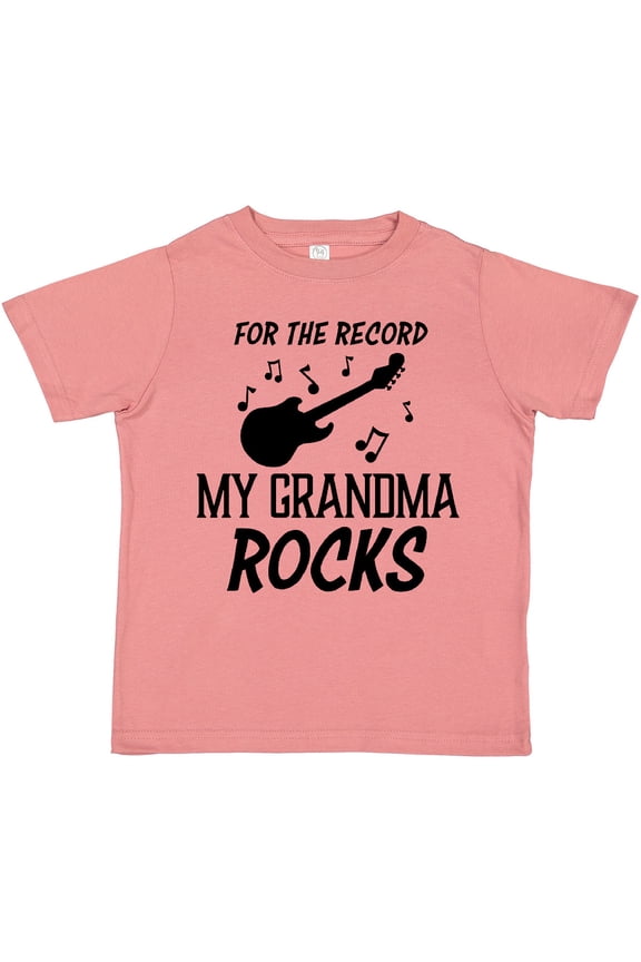 For the Record My Grandma Rocks Boys or Girls Toddler T-Shirt