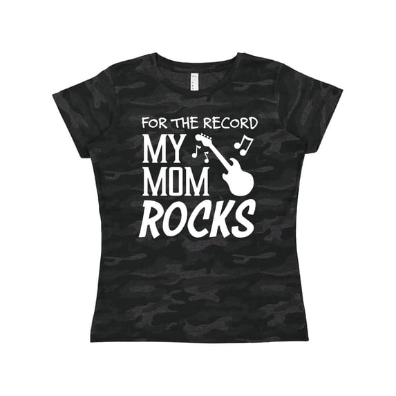 Inktastic For the Record, My Mom Rocks Women's T-Shirt