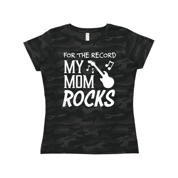 Inktastic For the Record, My Mom Rocks Women's T-Shirt