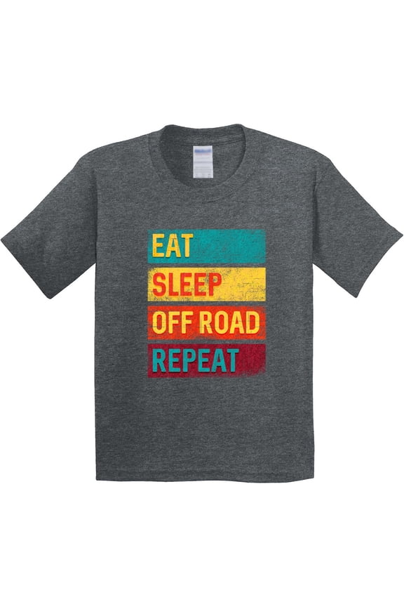 Four Wheeling Eat Sleep off Road Repeat Youth T-Shirt