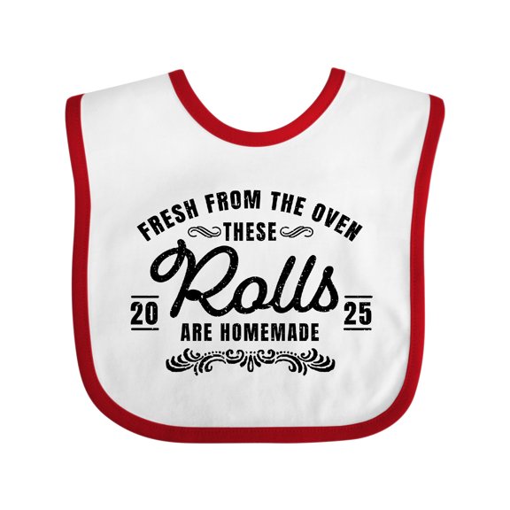 Inktastic Fresh from the Oven These Rolls Are Homemade 2025 Boys or Girls Baby Bib