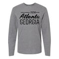 thumbnail image 1 of Inktastic From Atlanta Georgia in Black Distressed Text Long Sleeve T-Shirt, 1 of 5