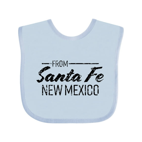 Inktastic From Santa Fe New Mexico in Black Distressed Text Boys or Girls Baby Bib