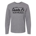 thumbnail image 1 of Inktastic From Santa Fe New Mexico in Black Distressed Text Long Sleeve T-Shirt, 1 of 5