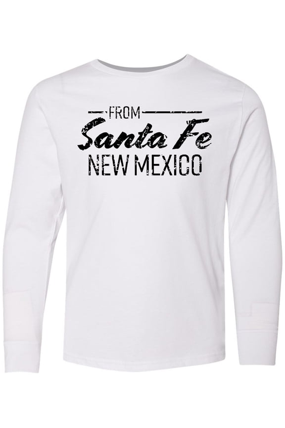 From Santa Fe New Mexico in Black Distressed Text Long Sleeve Youth T-Shirt