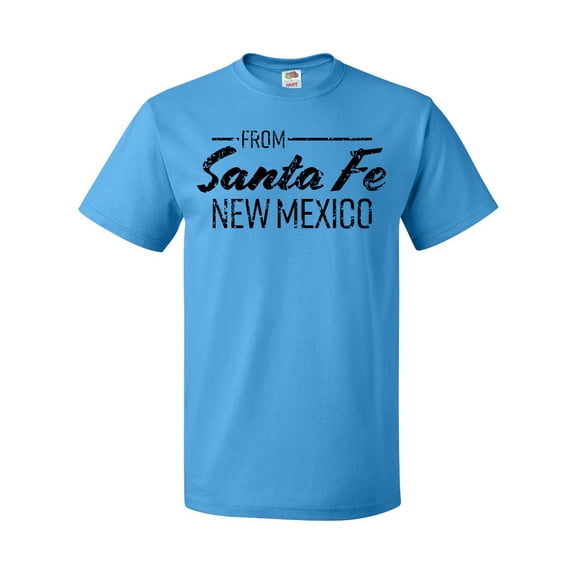 Inktastic From Santa Fe New Mexico in Black Distressed Text T-Shirt