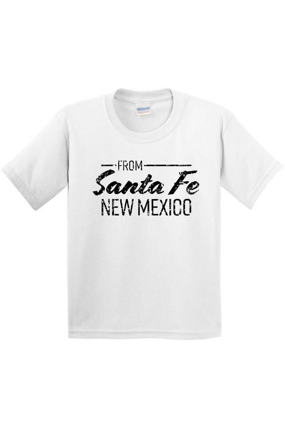 From Santa Fe New Mexico in Black Distressed Text Youth T-Shirt