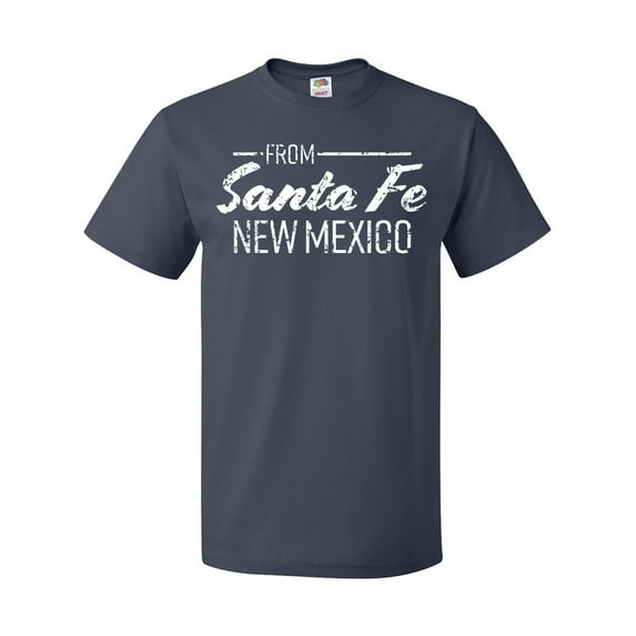 Inktastic From Santa Fe New Mexico in White Distressed Text T-Shirt