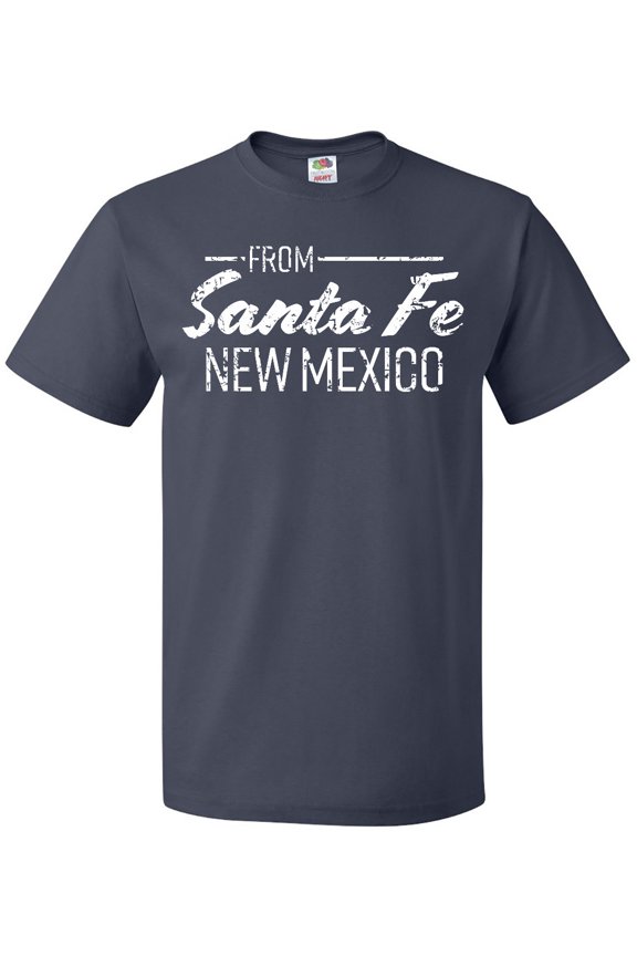 From Santa Fe New Mexico in White Distressed Text T-Shirt