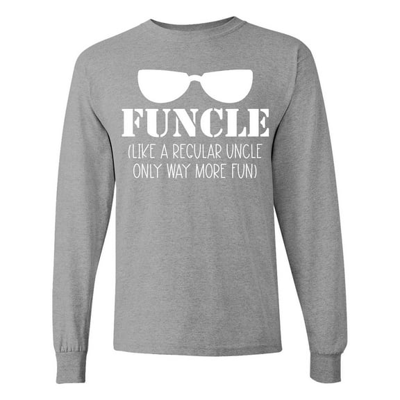 Inktastic Funcle Like a Regular Uncle Only Way More Fun Long Sleeve T-Shirt